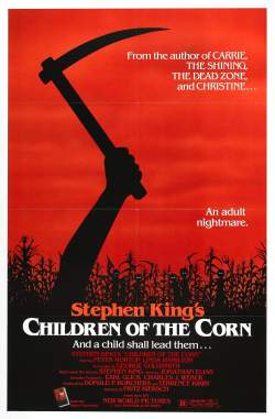 «Children of the Corn» (1984)