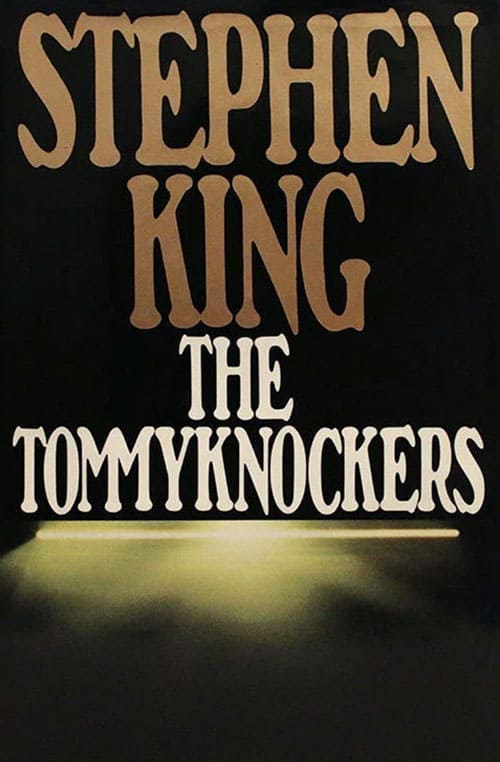 «The Tommyknockers», de Stephen King