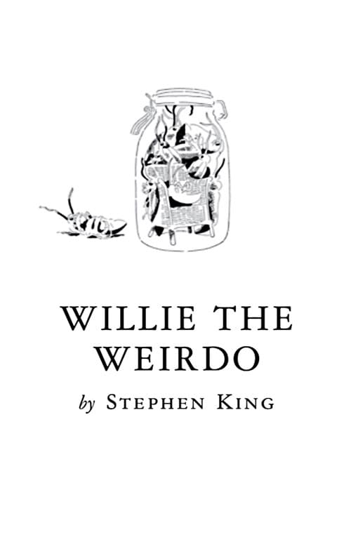 «Willie The Weirdo», de Stephen King