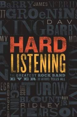 «Hard Listening: The Greatest Rock Band Ever (of Authors) Tells All», de Stephen King
