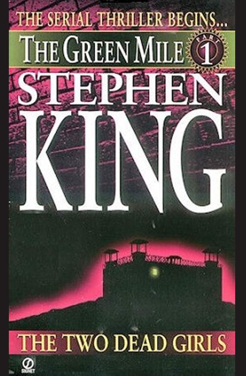 «The Green Mile: The Two Dead Girls», de Stephen King