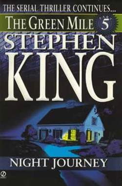 «The Green Mile: Night Journey», de Stephen King