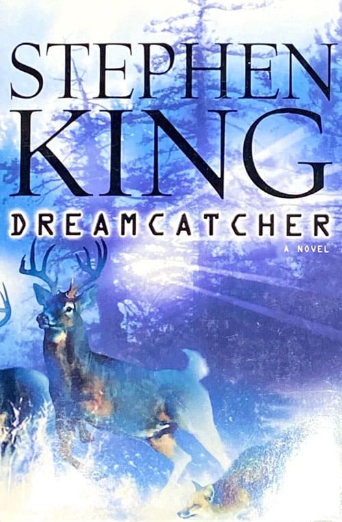 «Dreamcatcher», de Stephen King